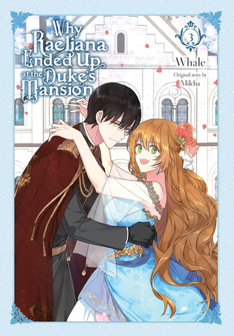 Why Raeliana Ended Up at the Duke's Mansion 03