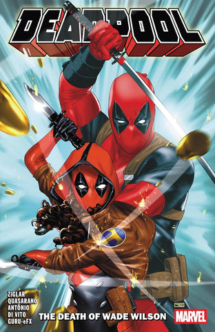 Deadpool by Ziglar 2: The Death Of Wade Wilson