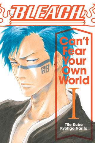 Bleach: Can’t Fear Your Own World 1