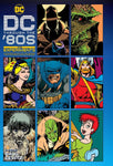 DC Through the 80s: The Experiments