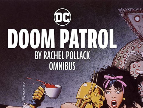 Doom Patrol by Rachel Pollack Omnibus