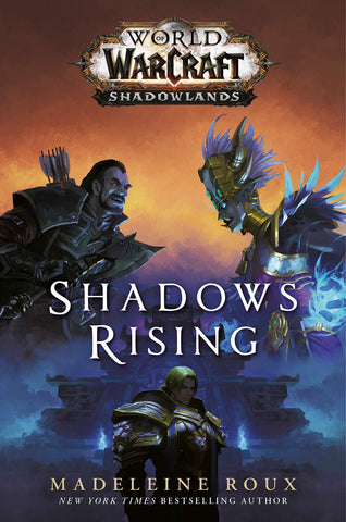 World of Warcraft: Shadows Rising (Shadowlands)