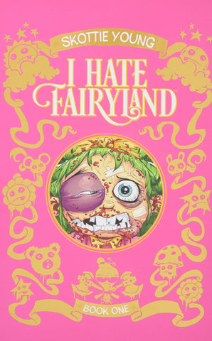 I Hate Fairyland Book One Deluxe