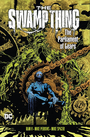 The Swamp Thing vol 3: The Parliament of Gears