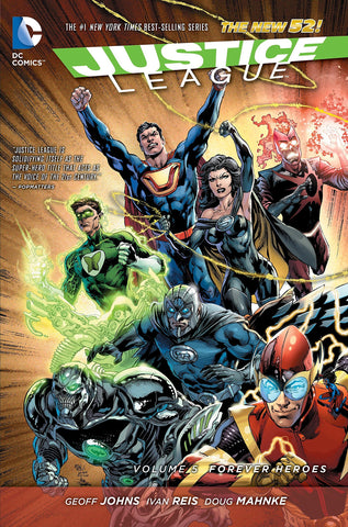 Justice League Vol. 5: Forever Heroes (New 52)