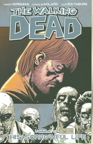 Walking Dead vol 06 Sorrowful Life