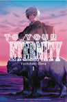 To Your Eternity 1