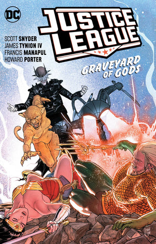 Justice League Vol 02 Graveyard Of Gods